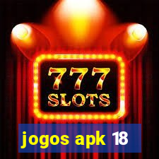 jogos apk 18